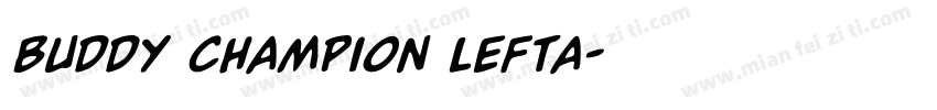 Buddy Champion Lefta字体转换